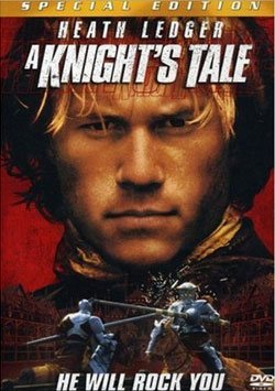 sövalye izle, Şövalye - A Knights Tale