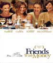 moviemax stars , Benim Zengin Dostlarım - Friends with Money