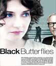 izle, Siyah Kelebekler  Black Butterflies