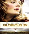 glorious 39 oyuncuları, Şanlı 1939 - Glorious 39