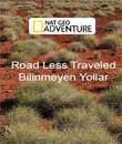 bilinmeyen yollar izle, Bilinmeyen Yollar - Road Less Traveled