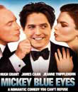 hd, Belalı Aşk - Mickey Blue Eyes