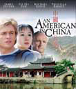 moviemax, Çin deki Amerikalı - An American In China