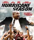 premier hd, Kasırga Sezonu - Hurricane Season