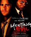 şeytanla randevu konusu, Şeytanla Randevu - Meeting Evil