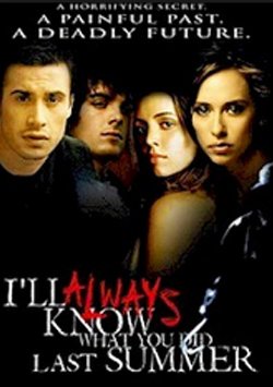 i know what you did last summer konusu, Ne Yaptığını Biliyorum - I Know What You Did Last Summer