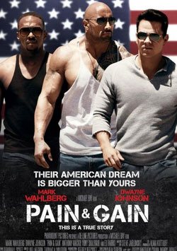 zor kazanç izle, Zor Kazanç - Pain & Gain