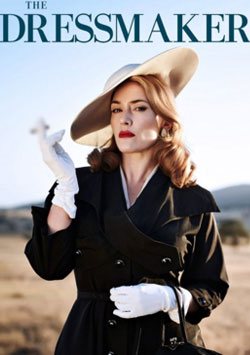 moviemax premier, Düşlerin Terzisi - The Dressmaker