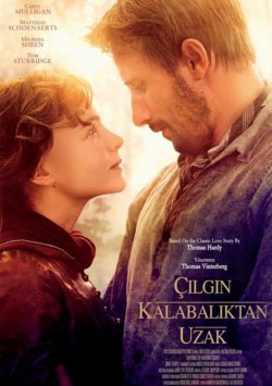 Sinema, Çılgın Kalabalıktan Uzak - Far from the Madding Crowd