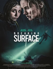 Breaking Surface (Dipte) izle