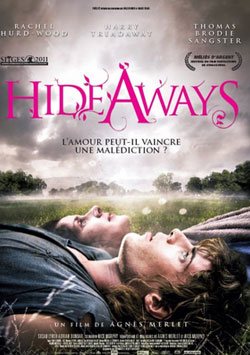 Sinema, Gizemli Güç - Hideaways