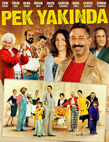 Pek Yakında