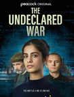 The Undeclared War izle