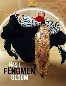 Nasıl Fenomen Oldum izle