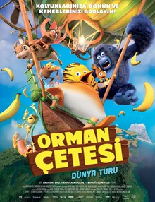 Orman Çetesi: Dünya Turu izle