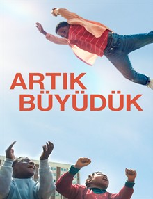 Artık Büyüdük izle