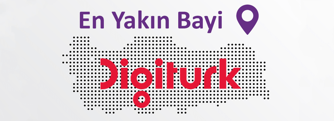 En Yakın Digiturk Bayileri Adres ve Telefonları