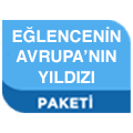 Eğlencenin ve Avrupanın Yıldızı