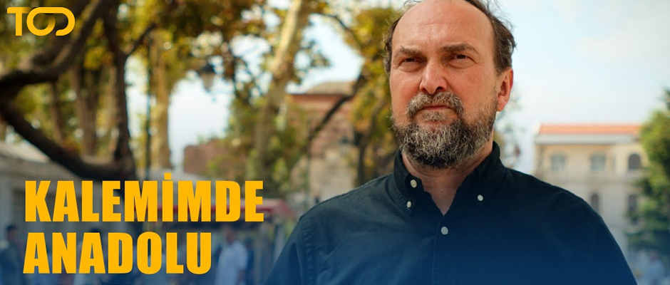 Kalemimde Anadolu Hangi Kanalda Türkiye